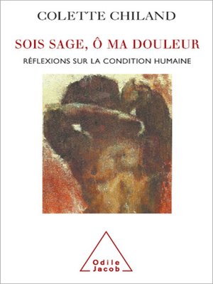 cover image of Sois sage, ô ma douleur